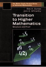 TRANSITION TO HIGHER MATHEMATICS:STRUCTURE AND PROOF