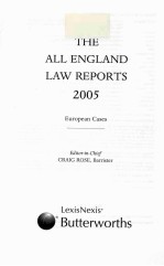 THE ALL ENGLAND LAW REPORTS 2005  EUROPEAN CASES