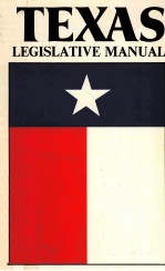 TEXAS LEGISLATIVE MANUAL