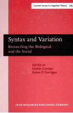 SYNTAX AND VARIATION  RECONCILING THE BIOLOGICAL AND THE SOCIAL