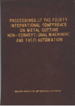 第四届金属切削、特种加工及机械加工自动化国际学术会议论文集