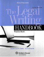 THE LEGAL WRITING HANDBOOK  PRACTICE BOOK  FIFTH EDITION