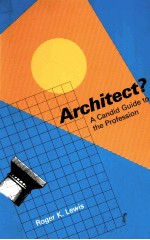 ARCHITECT? A CANDID GIDE TO THE PROFESSION