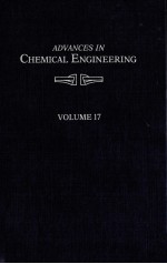 ADVANCES IN CHEMICAL ENGINEERING VOLUME 17