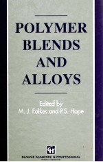 POLYMER BLENDS AND ALLOYS