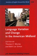 LANGUAGE VARIATION AND CHANGE IN THE AMERICAN MIDLAND  A NEW LOOK AT‘HEARTLAND’ENGLISH