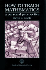 HOW TO TEACH MATHEMATICS A PERSONAL PERSPECTIVES