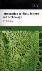 INTRODUCTION TO GLASS SCIENCE AND TECHNOLOGY 2ND EDITION