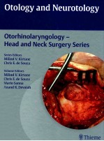 OTOLOGY AND NEUROTOLOGY-HEAD AND NECK SURGERY SERIES SERIES EDITION