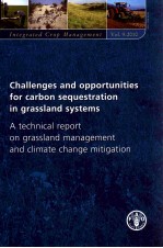 CHALLENGES AND OPPORTUNITIES FOR CARBON SEQUESTRATION IN GRASSLAND SYSTEMS