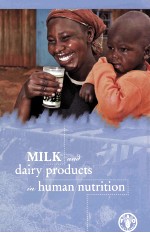 MILK AND DAIRY PRODUCTS IN HUMAN NUTRITION