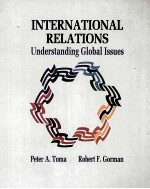 INTERNATIONAL RELATIONS UNDERSTANDING GLOBAL ISSUES