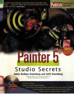 PAINTER 5 STUDIO SECRETS:ADELE DROBLAS GREENBERG & SETH GREENBERG