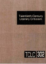 twentieth-century literary criticism  volume 302