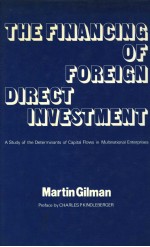 THE FINANCING OF FOREIGN DIRECT INVESTMENT