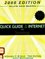 QUICK GUIDE TO THE INTERNET FOR SOCIOLOGY 2000 EDITION