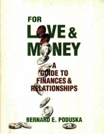 FOR LOVE & MONEY:A GUIDE TO FINANCES AND RELATIONSHIPS