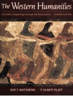 THE WESTERN HUMANITIES FOURTH EDITION VOLUME I:BEGINNINGS THROUGH THE RENAISSANCE