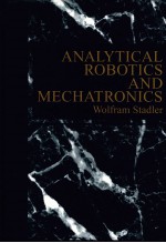 ANALYTICAL ROBOTICS AND MECHATRONICS