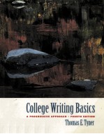 COLLEGE WRITING BASICS FOURTH EDITION