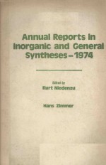 ANNUAL REPORTS IN INORGANIC AND GENERAL SYNTHESES-1974