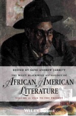 the wiley blackwell anthology of african american literature  volume 2  1920 to the present