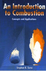 AN INTRODUCTION TO COMBUSTION CONCEPTS AND APPLICATIONS