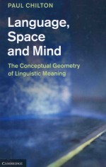 LANGUAGE，SPACE AND MIND  THE CONCEPTUAL GEOMETRY OF LINGUISTIC MEANING