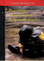 PARENTING:REWARDS AND RESPONSIVILITIES FOURTH EDITION