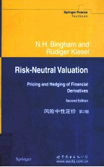 RISK-NEUTRAL VALUATION:PRICING AND HEDGING OF FINANCIAL DERIVATIVES SECOND EDITION