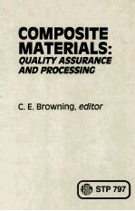 COMPOSITE MATERIALS:QUALITY ASSURANCE AND PROCESSING