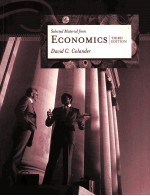 SELECTED MATERIAL FROM ECONOMICS THIRD EDITION