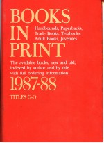 BOOKS IN PRINT 1987-88 TITLES G-O