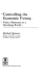 Controlling the Economic Future