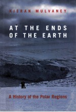 AT THE ENDS OF THE EARTH