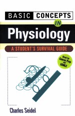 BASIC CONCEPTS IN PHYSIOLOGY A STUDENT'S SURVIVAL GUIDE