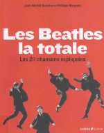 les beatles la totaleles 211 chansons expliquées