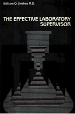 THE EFFECTIVE LABORATORY SUPERVISOR