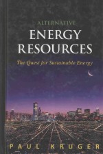 ALTERNATIVE ENERGY RESOURCES: THE QUEST FOR SUSTAINABLE ENERGY