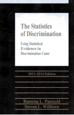 the statistics of discriminationusing statistical evidence in discrimination cases  2013-2014 editio