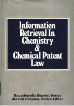 Information Retrieval In Chemistry & Chemical Patent Law