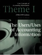 CORE CONCEPTS OF ACCOUNTING INFORMATION THEME I 1998/1999 EDITION