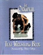 THE ORIGINAL TECT-WRESTLING BOOK THE WRITING PRIGRAN UNIVERSITY OF MASSACHUSETTS AMHERST