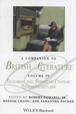 a companion to british literature  volume 4  victorian and twentieth-century literature  1837-2000