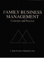 FAMILY BUSINESS MANAGEMENT CONCEPTS AND PRACTICE