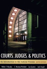 COURTS JUDGES AND POLITICS