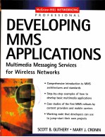 DEVELOPING MMS APPLICATIONS MULTIMEDIA MESSAGING SERVICES FOR WIRELESS NETWORKS