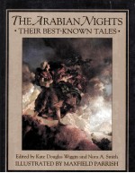 THE ARABIAN NIGHTS THEIR BEST-KNOWN TALES