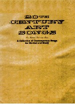 20TH CENTURY ART SONGS FOR MEDIUM VOICE AND PIANO A COLLECTION OF CONTEMPORARY SONGS FOR RECITAL AND