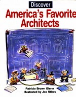 DISCOVER AMERICA'S FAVORITE ARCHITECTS